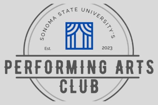 Performing Arts Club Sonoma State University est. 2023