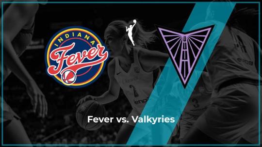Indiana Fever vs. Valkyries Indiana Fever vs. Valkyries